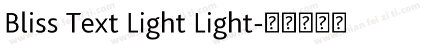 Bliss Text Light Light字体转换